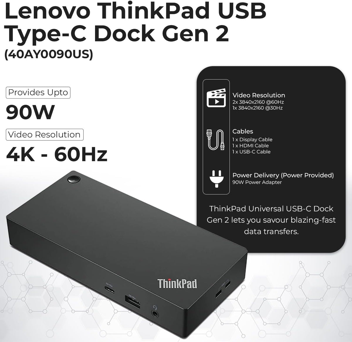 Lenovo 40AY0090US Dock Dual Monitor Bundle - Lenovo Docking Station USB C with 90W AC Adapter + 4K HDMI Cable + 4K DisplayPort Cable + USB-C Cable + Microfiber Cloth - Supports 4K Display (Renewed)