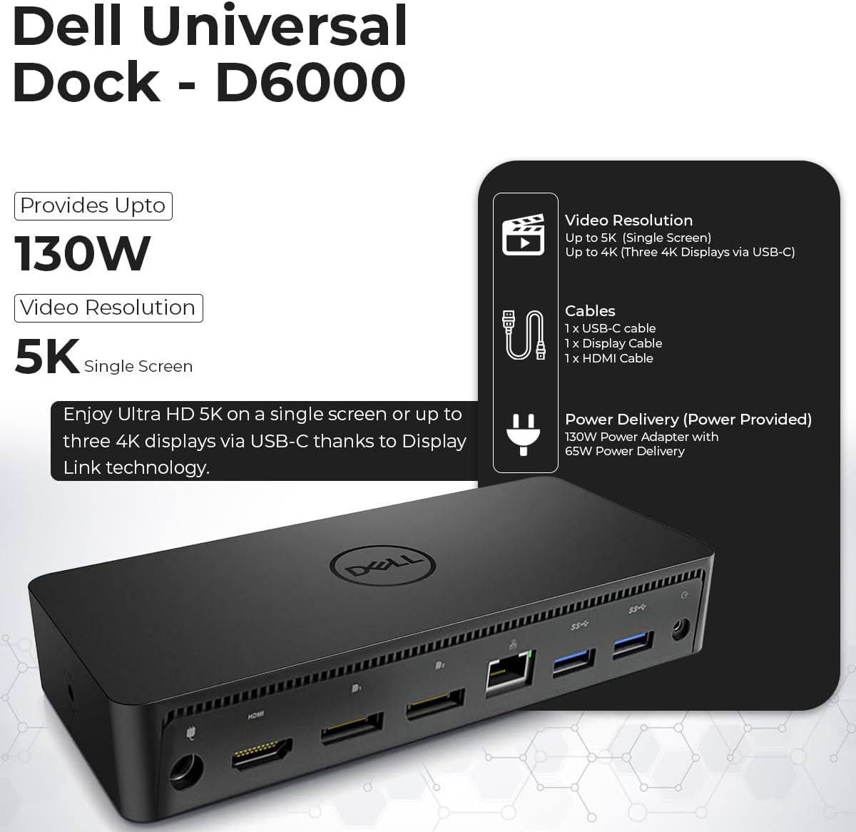 D6000 Dell Docking Station Dual Monitor - USB C Universal Dock with 130W Adapter, HDMI, DisplayPort, USB-C Cables - Supports 4K Display (Renewed)