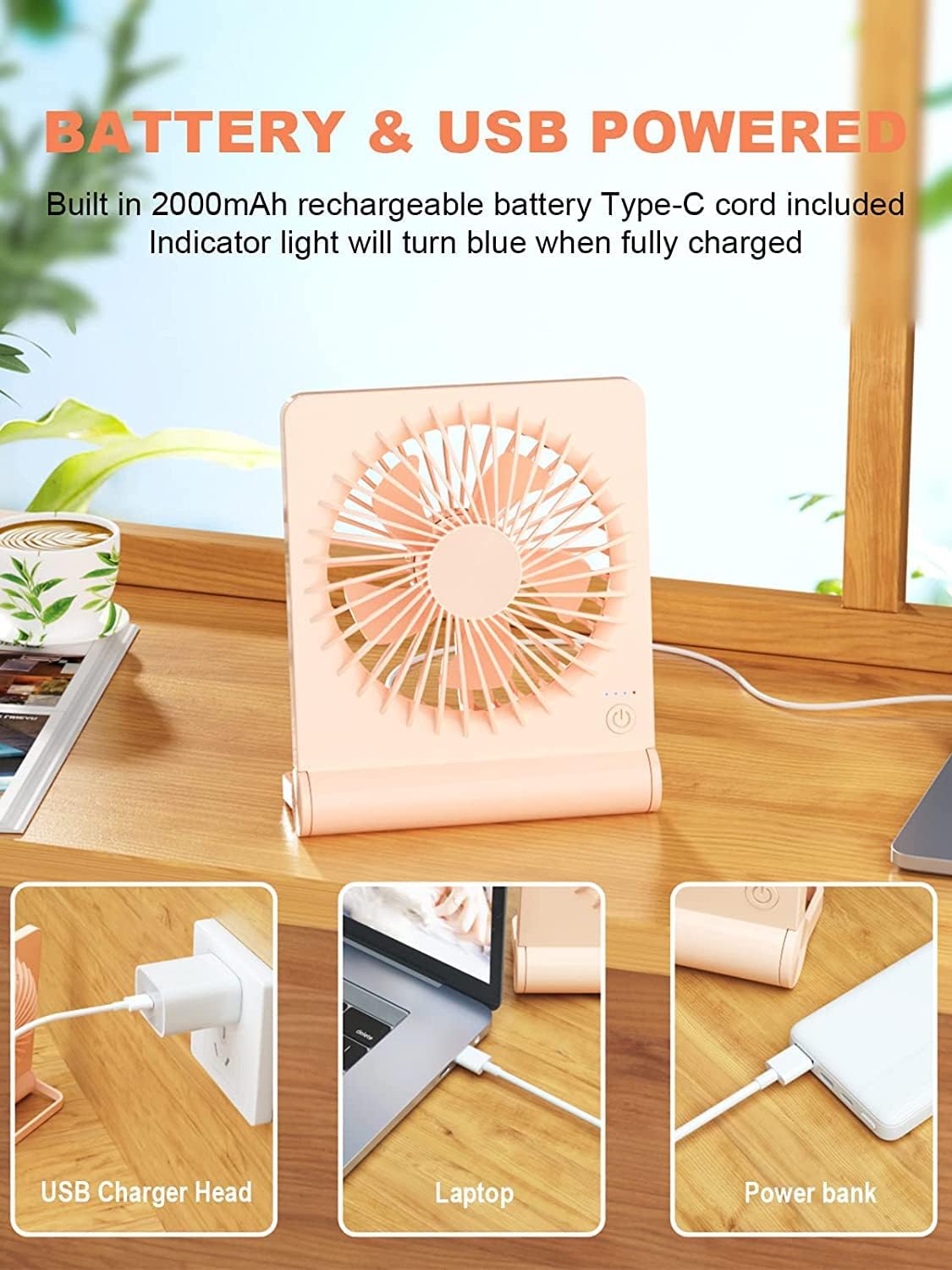 Desk Fan, Rechargeable Battery Operated, 3 Speeds Ultra Quiet Strong Wind | USB-C powered,180° tilt folding.25dB quiet.2000mAh battery:12/8.5/4.5hrs.Portable,personal fan for desk,office,home,bedroom.