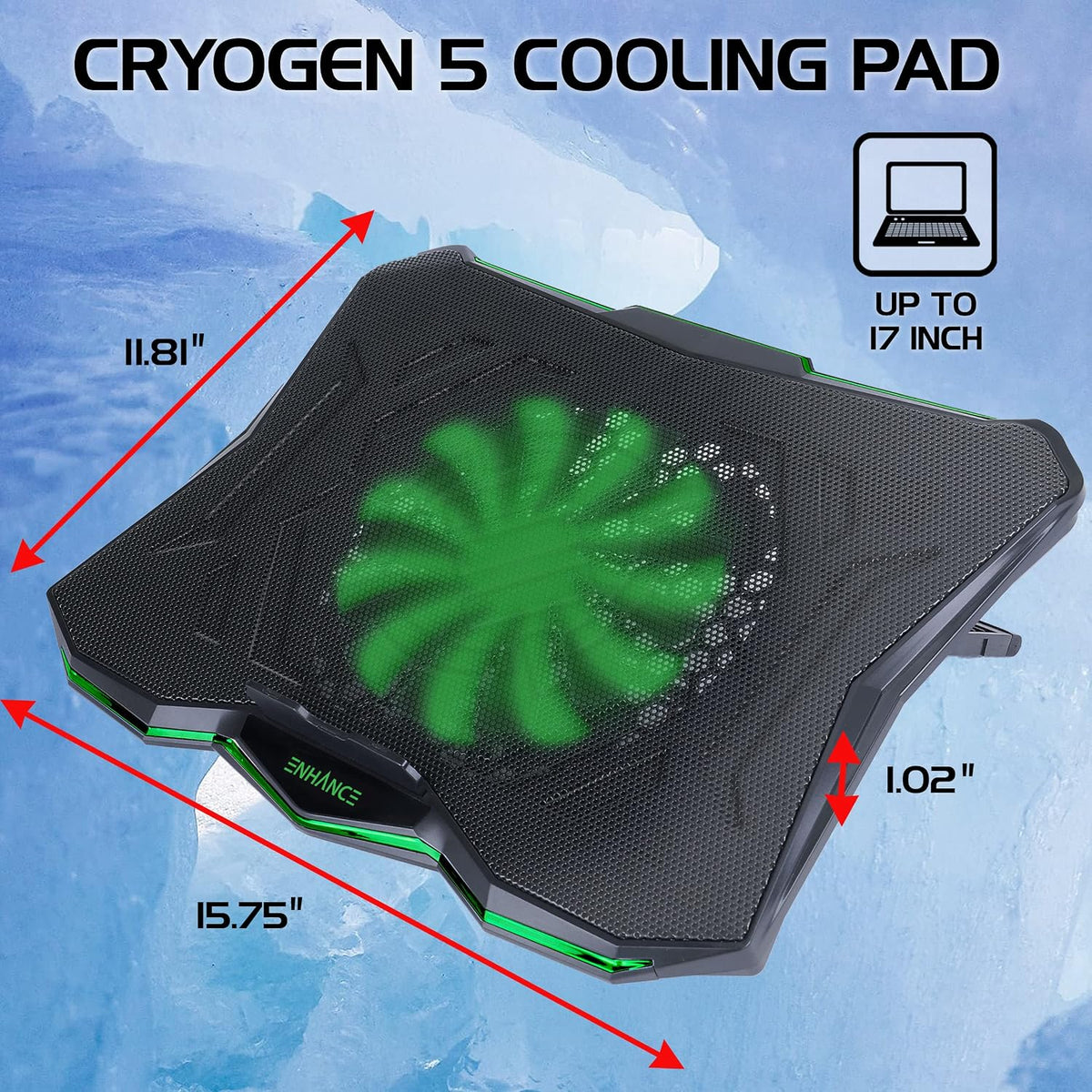 ENHANCE Cryogen 5 Gaming Laptop Cooling Pad Stand - Laptop Cooler with 7 Adjustable Height Settings & Dual USB Ports up to 17 inches - 1 Ultra Quiet High Performance LED Fan 800 RPM - Green